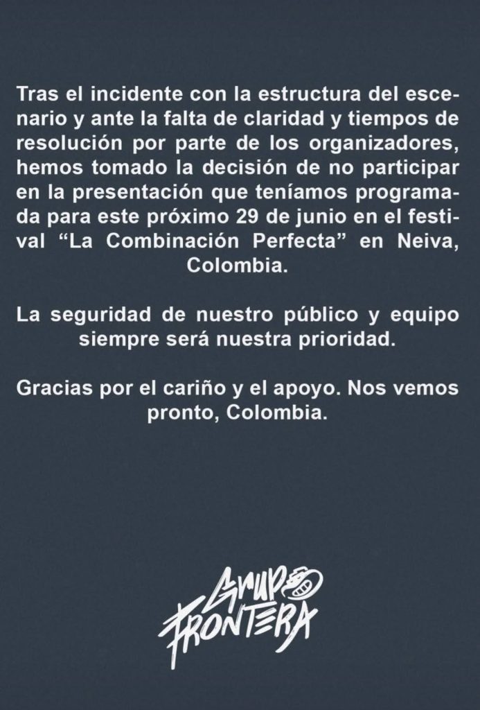 29040-693x1024 ‎GRUPO FRONTERA CANCELA PRESENTACIÓN EN NEIVA POR RIESGO MORTAL EN ESCENARIO‎